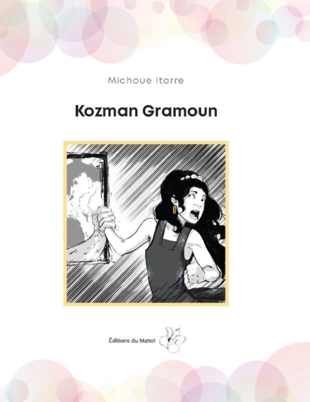 Book cover du livre Kozman Gramoun, écrit par Michoue Itarre et illustré by Isia.